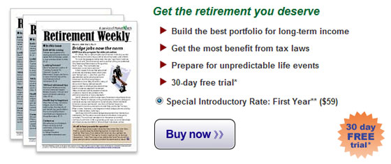 Click for Your Retiirement Weekly Subscription Offer